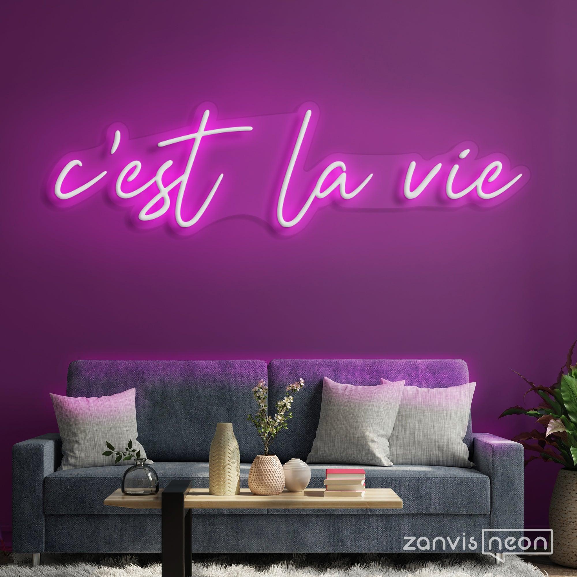 C'EST LA VIE Neon Sign